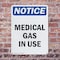 Signmission Medical Gas In Use OSHA Notice Sign, Plastic, 7in W x 10in L, 2PK OS-2PACK-NS-P-710-V-14181 - alternate 6